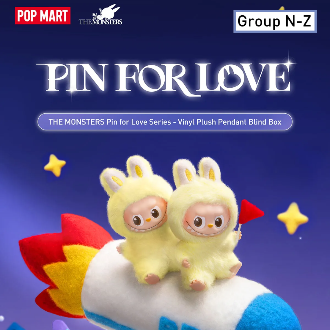 LABUBU-THE MONSTERS PIN FOR LOVE SERIES-Vinyl Plush Pendant Blind Box (N-Z) [INSTOCK]